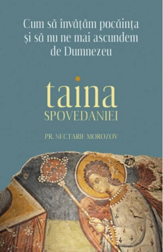 Cum să învățăm pocăința și să nu ne mai ascundem de Dumnezeu