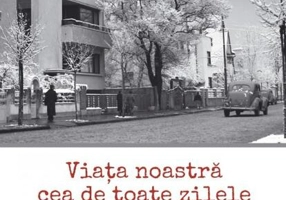 Viața noastră cea de toate zilele