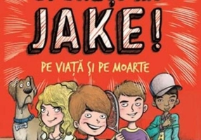 Spuneţi-mi Jake. (Vol. 2) Pe viaţă şi pe moarte