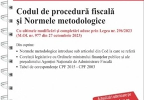 Codul de procedură fiscală și Normele metodologice de aplicare. Cod 789. Actualizat la 22.01.2024