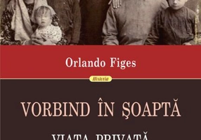 Vorbind în şoaptă. Viaţa privată în Rusia lui Stalin