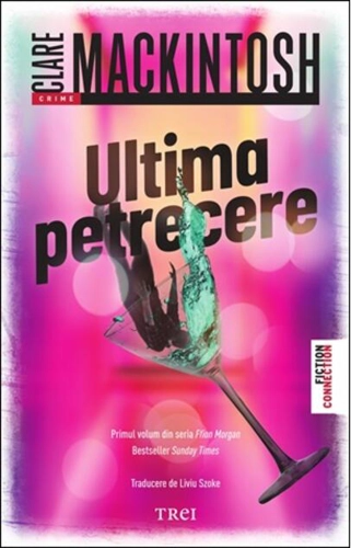 Ultima petrecere (Vol. 1)