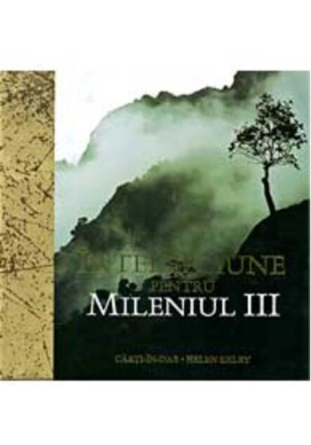 Înţelepciune pentru mileniul III