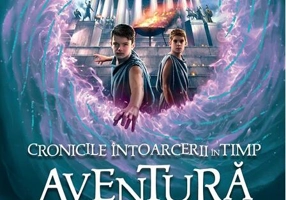 Aventuri în Atena. Cronicile întoarcerii în timp (Vol. 2)