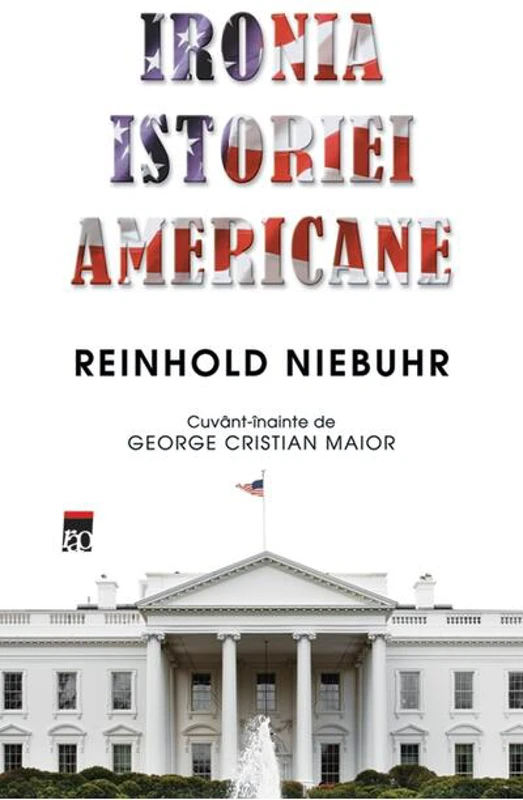 Ironia istoriei americane