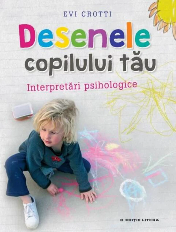 Desenele copilului tău