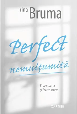 Perfect nemulțumită