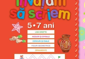Învăţăm să scriem – 5-7 ani
