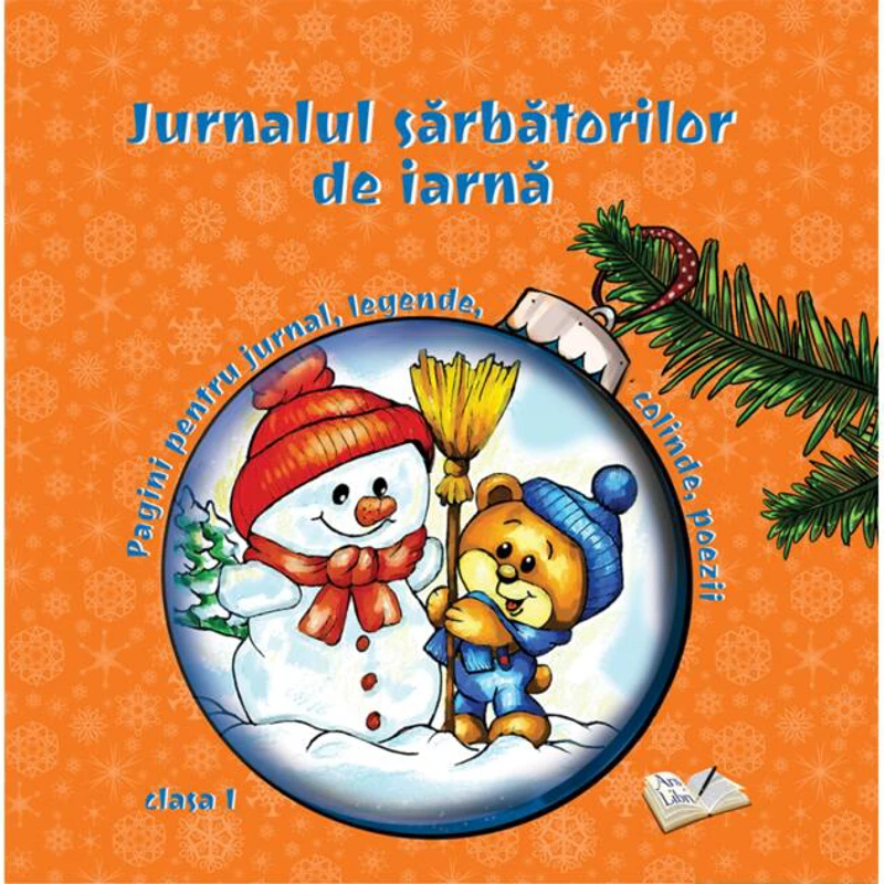 Jurnalul sărbătorilor de iarnă - Clasa I