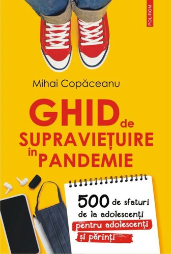 Ghid de supraviețuire în pandemie