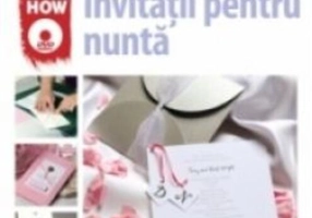 Invitații pentru nuntă. Show me how