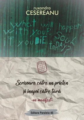 Scrisoare către un prieten și înapoi către țară. Un manifest