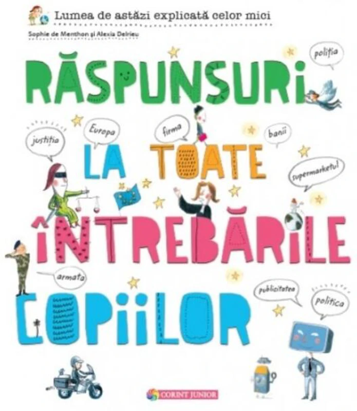 Răspunsuri la toate întrebările copiilor
