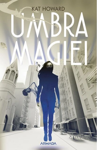 Umbra magiei (Vol. 1)