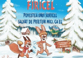 Firicel. Povestea unui șoricel salvat de prieteni mici, ca el