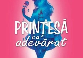 Prințesă cu adevărat. Cronicile Rosewood (Vol. 2)