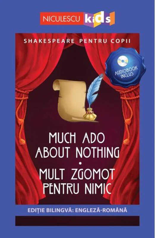 Mult zgomot pentru nimic (ediţie bilingvă)