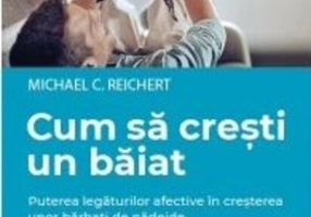 Cum să crești un băiat