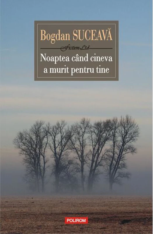 Noaptea când cineva a murit pentru tine