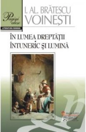 În lumea dreptății. Întuneric și lumină