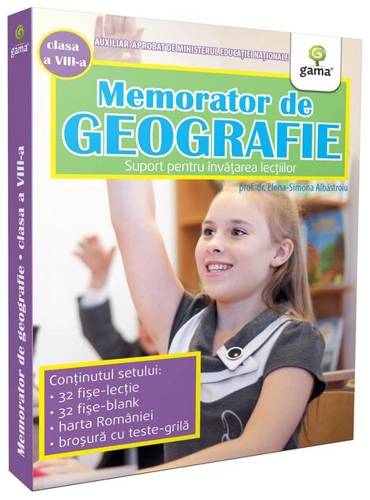 Memorator de geografie. Clasa VIII