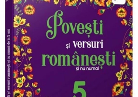 Povești și versuri românești și nu numai de la 5 ani