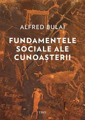 Fundamentele sociale ale cunoașterii