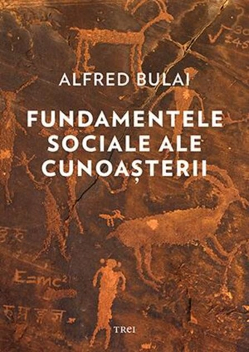 Fundamentele sociale ale cunoașterii