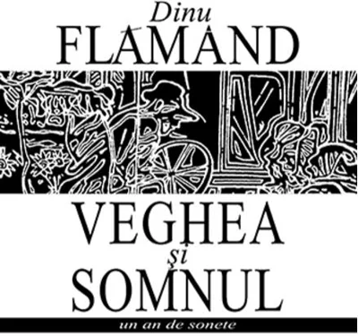 Veghea și somnul. Un an de sonete