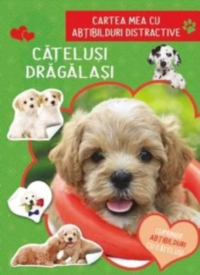 Cartea mea cu abțibilduri distractive. Cățeluși drăgălași