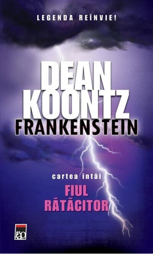 Frankenstein. Fiul rătăcitor (Vol. I)