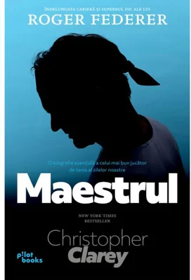 Maestrul. Îndelungata carieră și superbul joc al lui Roger Federer
