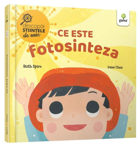 Ce este fotosinteza. Descopăr științele de mic