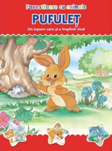 Povestioare cu animale. Pufuleț