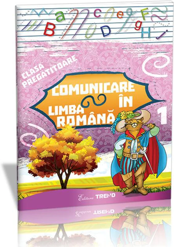 Comunicare în limba română Clasa pregătitoare Semestrul I. Sunt boboc de pregătitoare