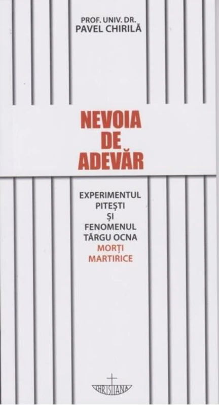 Nevoia de adevăr