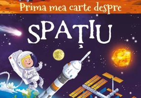 Prima mea carte despre spațiu