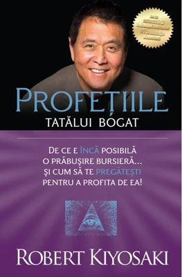 Profeţiile tatălui bogat