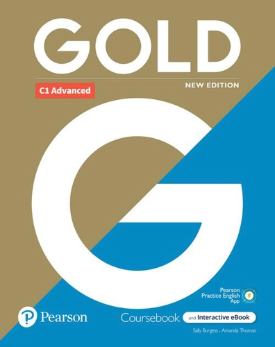 New Gold C1 Advanced New Edition 2021 Student's Book with Interactive eBook, Digital Resources and App