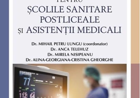 Manual de urgențe medico-chirurgicale pentru școlile sanitare postliceale și asistenții medicali