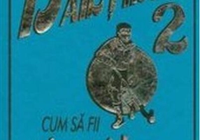 Cum să fii şi mai bun în toate (Vol. 2)