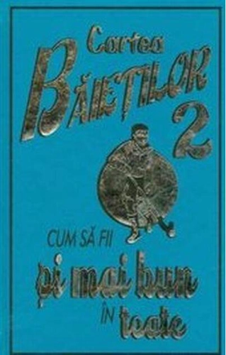 Cum să fii şi mai bun în toate (Vol. 2)