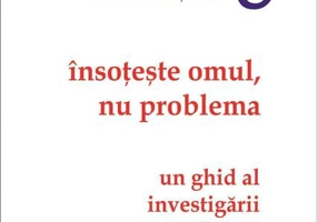 Coaching transformațional – Însoțește omul, nu problema