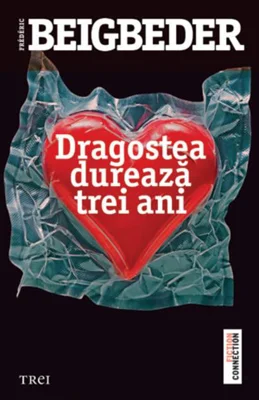 Dragostea durează trei ani