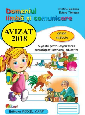 Domeniul Limbă și comunicare. Grupa mijlocie
