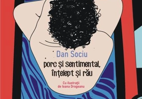 porc și sentimental, înțelept și rău