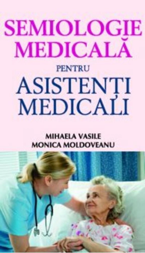 Semiologie medicală pentru asistenţi medicali