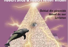 Trilogia iluminaţilor! Ochiul din piramidă
