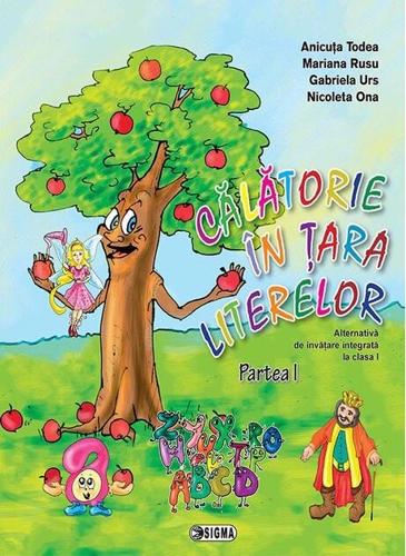 Călătorie în Țara Literelor, Clasa I, partea I