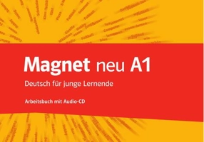 Magnet neu A1. Arbeitsbuch mit Audio-CD